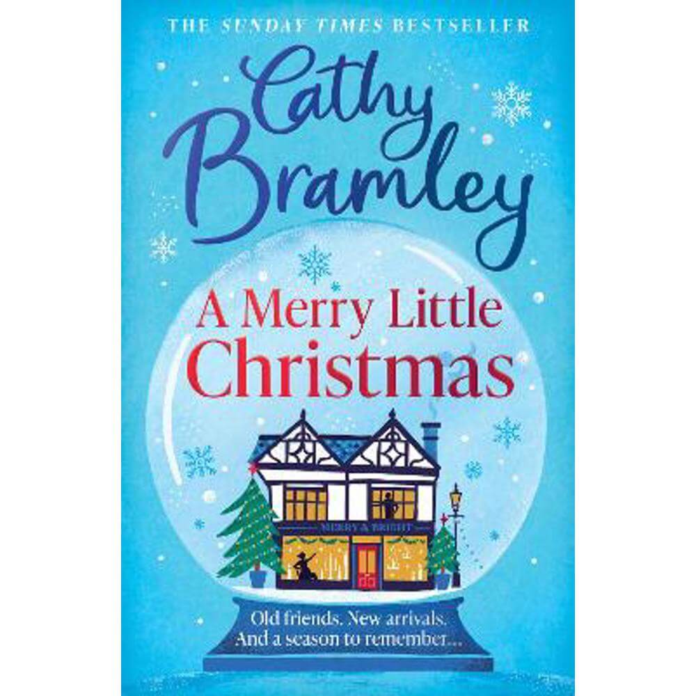 A Merry Little Christmas: The most heart-warming, surprising and cosy festive story to curl up with this Christmas (Paperback) - Cathy Bramley